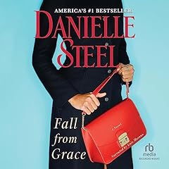 Fall from Grace Audiobook By Danielle Steel cover art