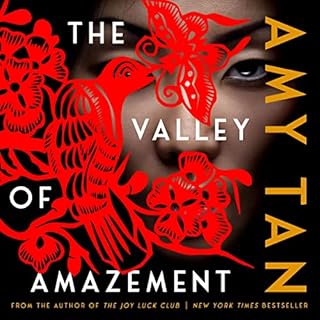 The Valley of Amazement Audiobook By Amy Tan cover art