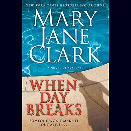 When Day Breaks Audiolibro Por Mary Jane Clark arte de portada