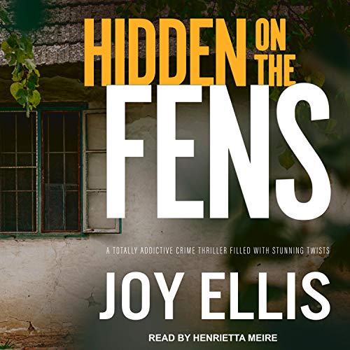 Hidden on the Fens Audiolibro Por Joy Ellis arte de portada