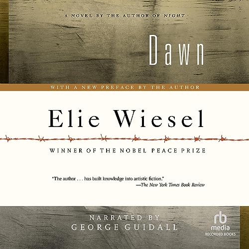 Dawn (Unabriged) Audiobook By Elie Wiesel cover art