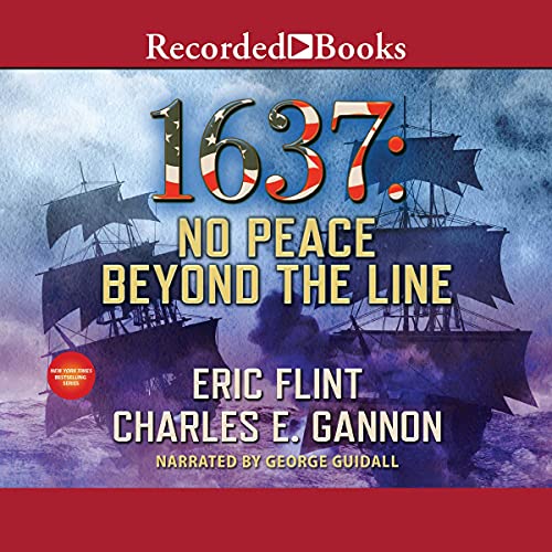 1637: No Peace Beyond the Line Audiolibro Por Charles Gannon, Eric Flint arte de portada