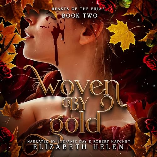 Woven by Gold Audiobook By Elizabeth Helen cover art