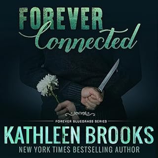 Forever Connected Audiobook By Kathleen Brooks cover art