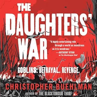 The Daughters' War Audiobook By Christopher Buehlman cover art