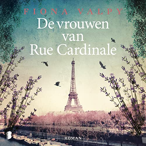 De vrouwen van Rue Cardinale Audiobook By Fiona Valpy cover art