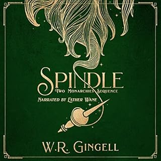 Spindle Audiobook By W. R. Gingell cover art