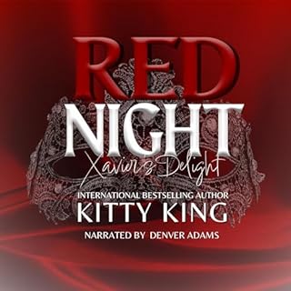 Red Night: Xavier's Delight Audiolibro Por Kitty King arte de portada