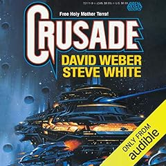 Crusade Audiolibro Por David Weber, Steve White arte de portada