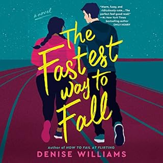 The Fastest Way to Fall Audiobook By Denise Williams cover art