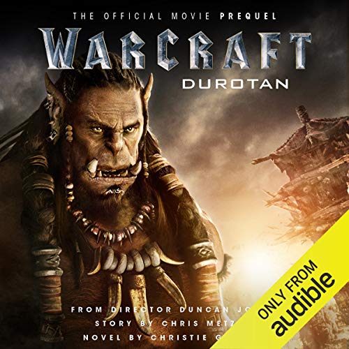 Warcraft: Durotan Audiobook By Christie Golden cover art