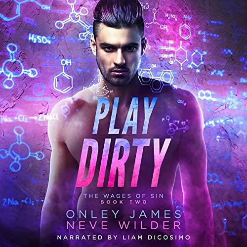 Play Dirty Audiobook By Neve Wilder, Onley James cover art