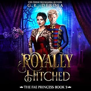 Royally Hitched Audiolibro Por G.K. DeRosa arte de portada