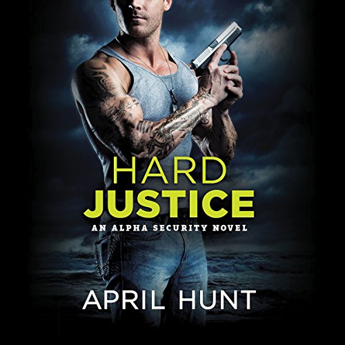 Hard Justice Audiolibro Por April Hunt arte de portada