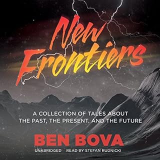 New Frontiers Audiolibro Por Ben Bova arte de portada