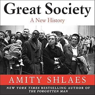 Great Society Audiolibro Por Amity Shlaes arte de portada