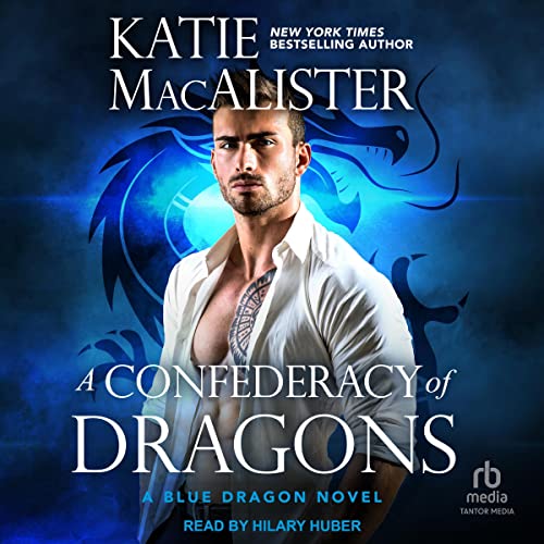 A Confederacy of Dragons Audiobook By Katie MacAlister cover art