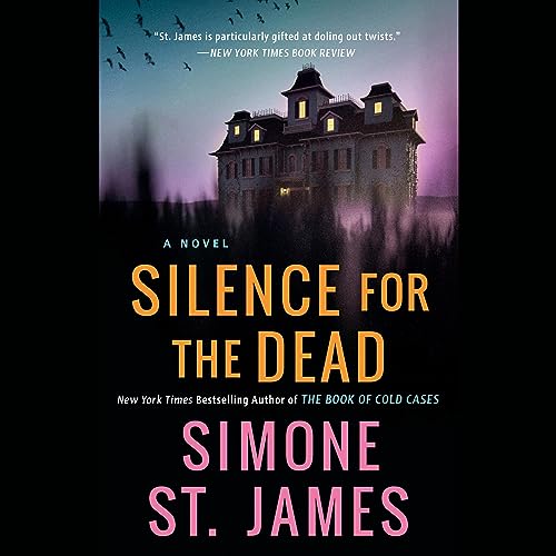 Silence for the Dead Audiobook By Simone St. James cover art