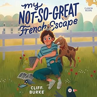 My Not-So-Great French Escape Audiolibro Por Cliff Burke arte de portada