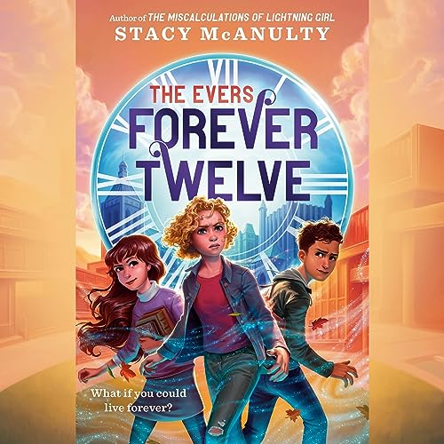 Forever Twelve Audiobook By Stacy McAnulty cover art