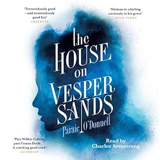 The House on Vesper Sands Audiobook By Paraic O'Donnell cover art