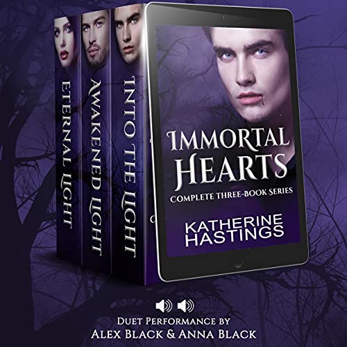 Immortal Hearts Complete Series Audiobook By Katherine Hastings cover art