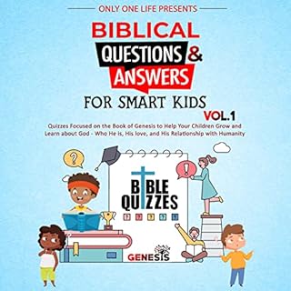 Biblical Questions and Answers for Smart Kids Audiolibro Por Only One Life arte de portada