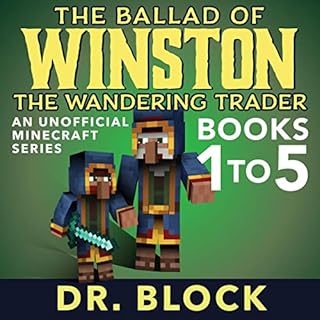 The Ballad of Winston the Wandering Trader, Books 1-5 Audiobook By Dr. Block cover art