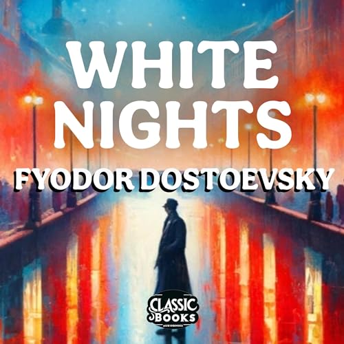 White Nights Audiolivro Por Fyodor Dostoevsky capa