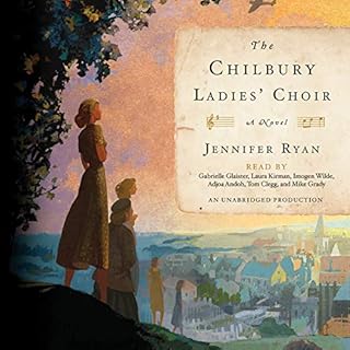 The Chilbury Ladies' Choir Audiobook By Jennifer Ryan cover art