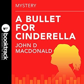 A Bullet for Cinderella Audiolibro Por John D. MacDonald arte de portada