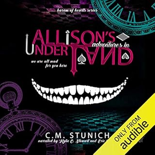 Allison's Adventures in Underland: A Dark Reverse Harem Romance (Harem of Hearts) Audiobook By C.M. Stunich cover art