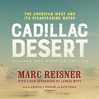 Cadillac Desert, Revised and Updated Edition Audiobook By Marc Reisner cover art