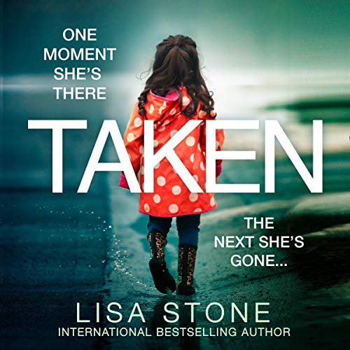 Taken Audiobook By Lisa Stone cover art