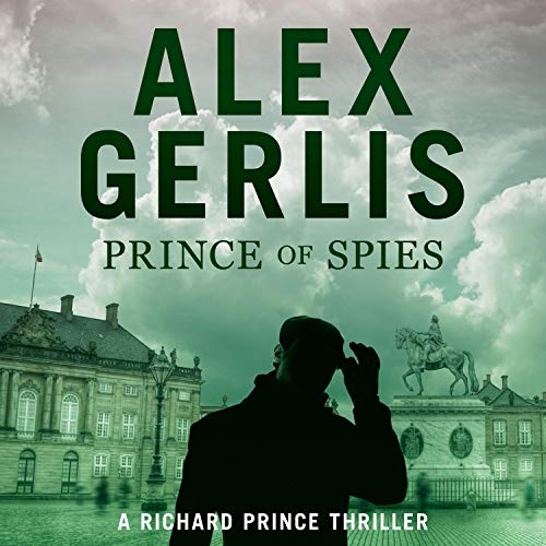 Prince of Spies Audiolibro Por Alex Gerlis arte de portada