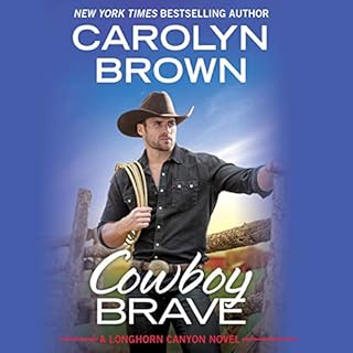 Cowboy Brave Audiolibro Por Carolyn Brown arte de portada