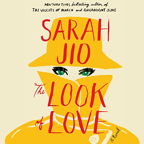 The Look of Love Audiolibro Por Sarah Jio arte de portada