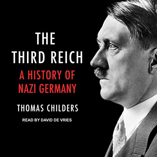 The Third Reich Audiobook By Thomas Childers cover art