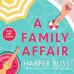 A Family Affair Audiobook By Harper Bliss cover art