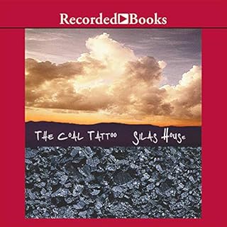 The Coal Tattoo Audiobook By Silas House cover art