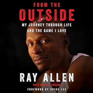 From the Outside Audiobook By Ray Allen, Michael Arkush cover art