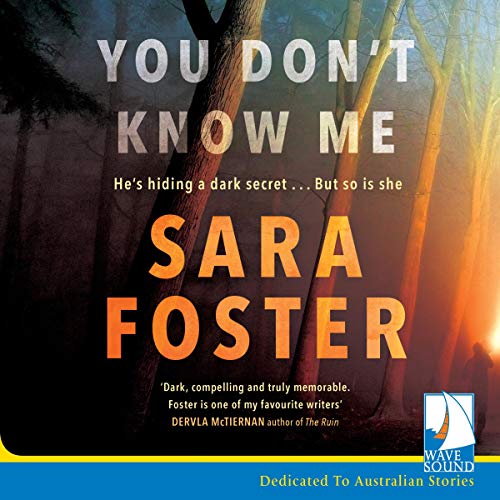 You Don't Know Me Audiobook By Sara Foster cover art