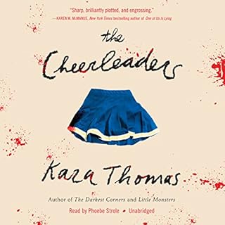 The Cheerleaders Audiobook By Kara Thomas cover art