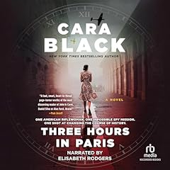 Three Hours in Paris Audiobook By Cara Black cover art