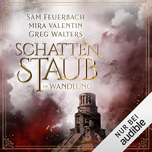 Die Wandlung Audiobook By Sam Feuerbach, Mira Valentin, Greg Walters cover art