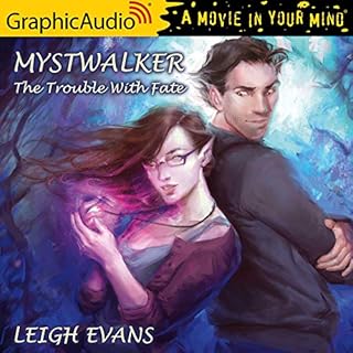 The Trouble With Fate [Dramatized Adaptation] Audiolibro Por Leigh Evans arte de portada