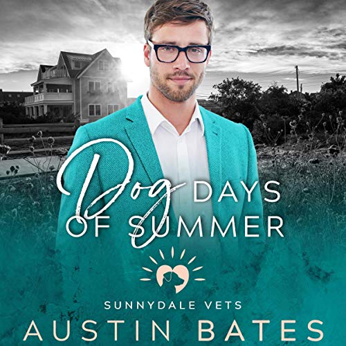 Dog Days of Summer Audiolibro Por Austin Bates arte de portada