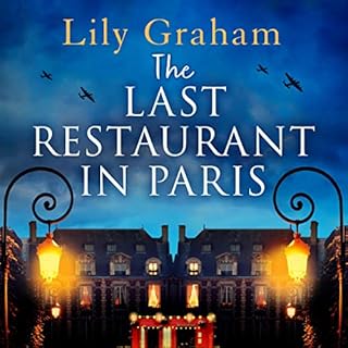 The Last Restaurant in Paris Audiobook By Lily Graham cover art