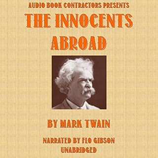 The Innocents Abroad Audiobook By Mark Twain cover art