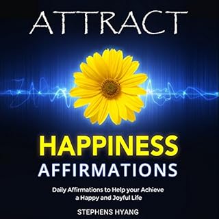 Attract Happiness Affirmations Audiolibro Por Stephens Hyang arte de portada